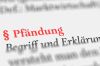 © Nico - stock.adobe.com Foto: Textausschnitt Pfändung